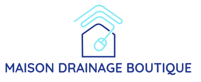 Maison Drainage Boutique